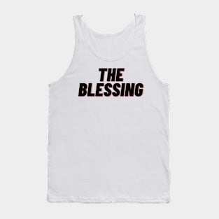 the blessing Tank Top